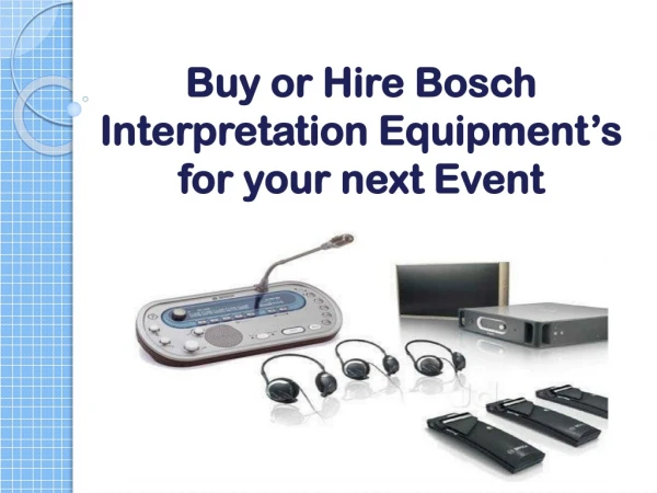 Bosch Interpretation Equipment in Mumbai, Bosch IR Interpretation
