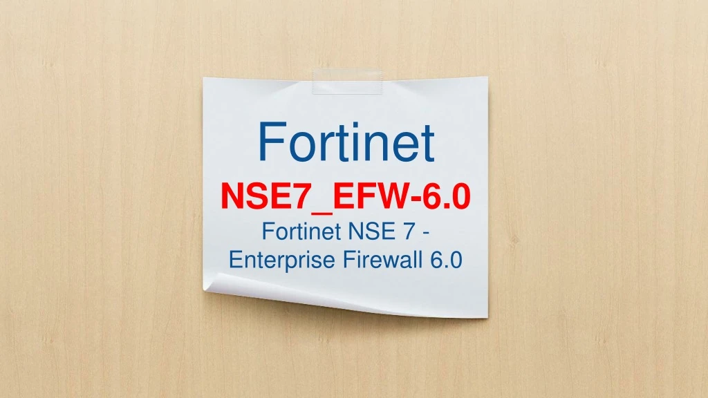 fortinet nse7 efw 6 0 fortinet nse 7 enterprise