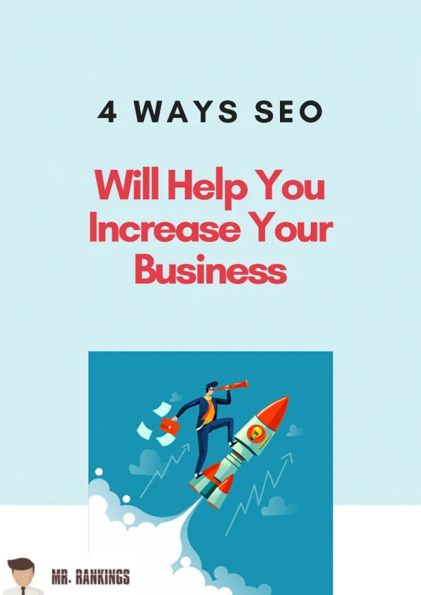 4 Ways SEO Will Help You Increase Your Business