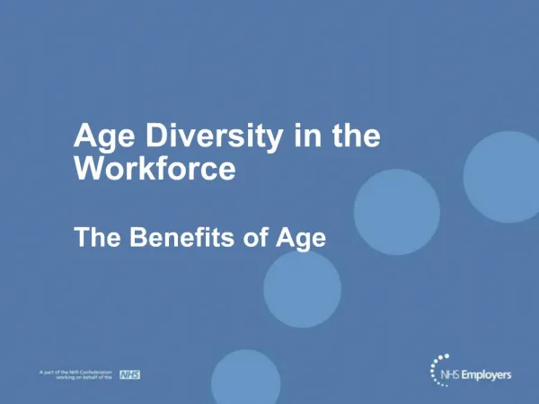 Age Diversity in the Workforce The Benefits of Age