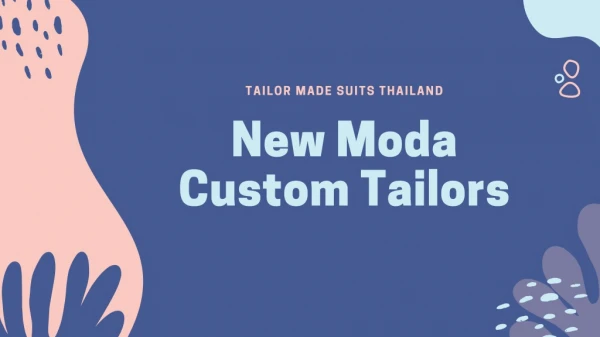 Shop Tailor made Suits in Thailand - New Moda Custom Tailors