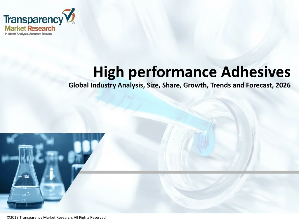 high performance adhesives global industry analysis size share growth trends and forecast 2026
