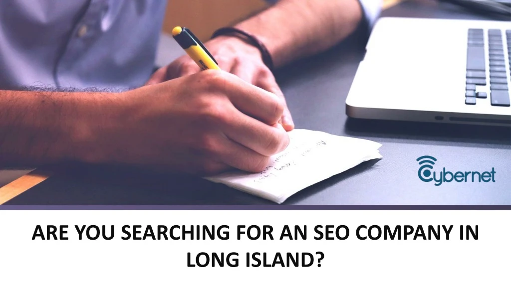 are you searching for an seo company i n long