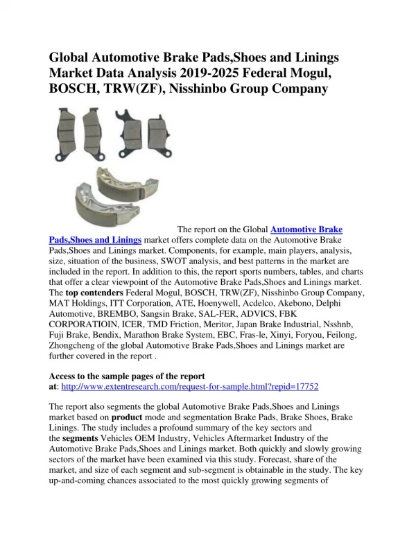 Global Automotive Brake Pads,Shoes and Linings Market Data Analysis 2019-2025 Federal Mogul, BOSCH, TRW(ZF), Nisshinbo G
