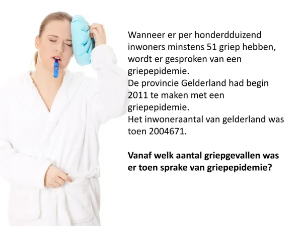wanneer er per honderdduizend inwoners minstens