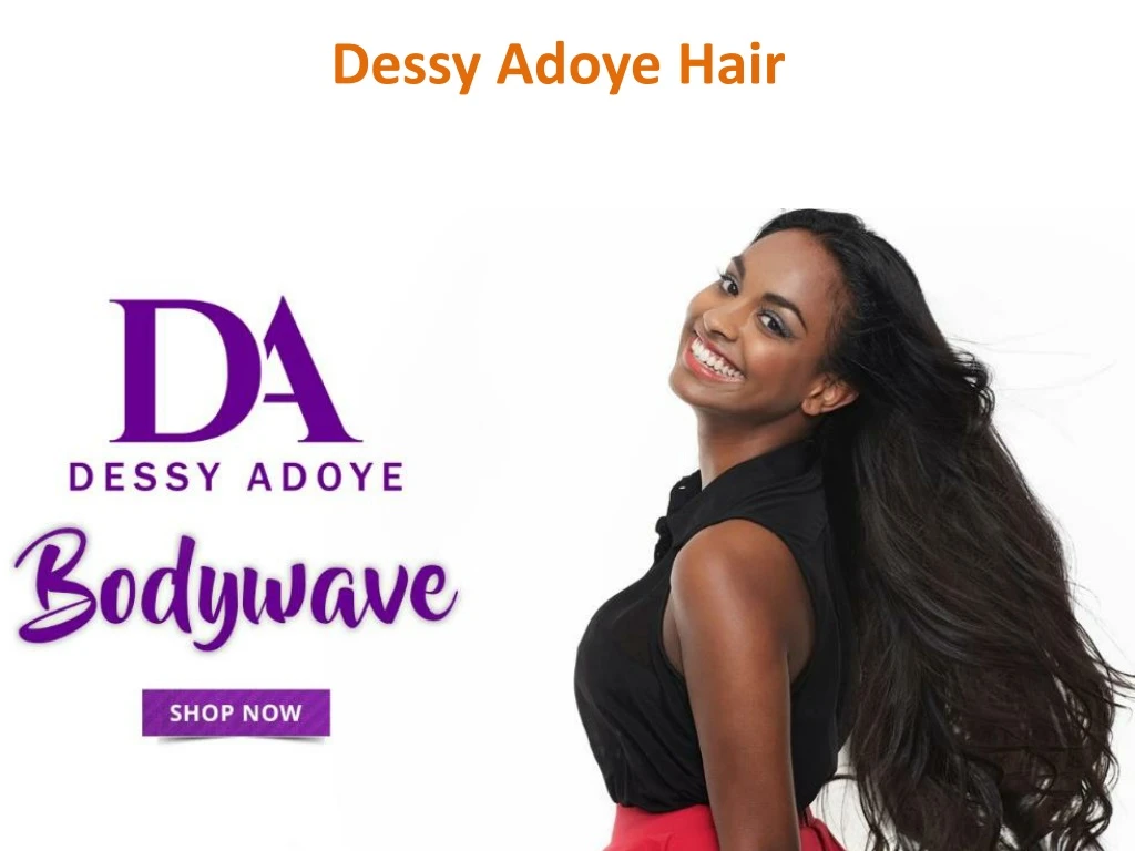 dessy adoye hair