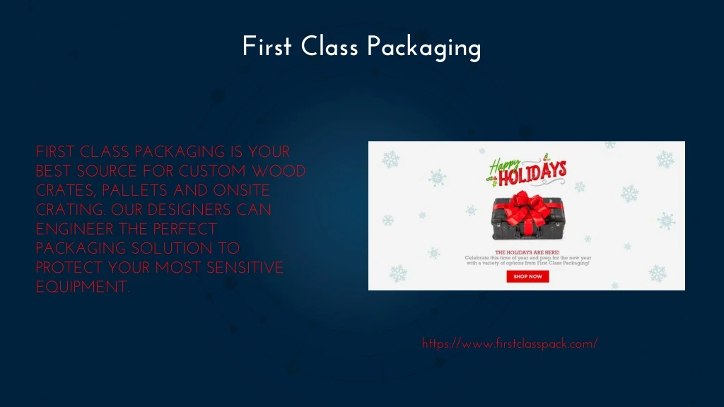 first class packaging