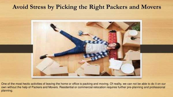Avoid Stress by Picking the Right Packers and Movers