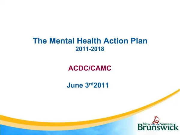 The Mental Health Action Plan 2011-2018