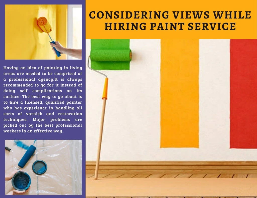 considering views while hiring paint service