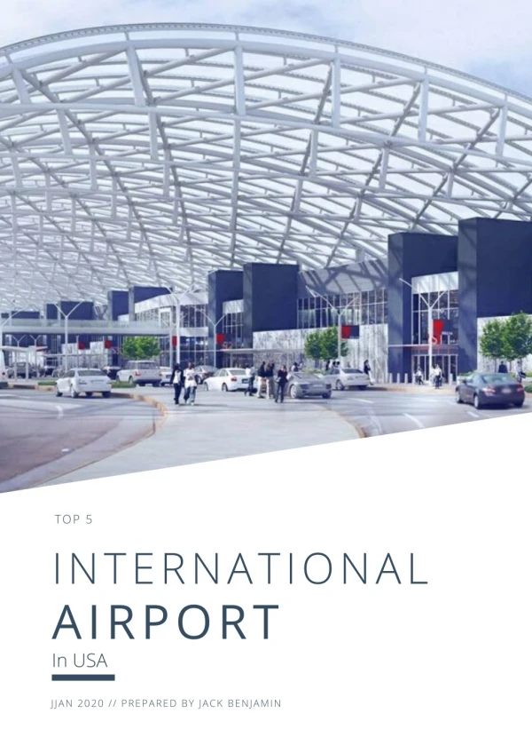 Top 5 International Airport in the USA