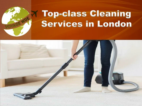 Top-class Cleaning Services in London