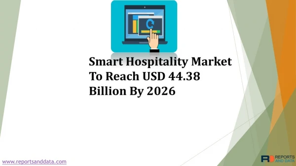 Smart Hospitality Market To Reach USD 44.38 Billion By 2026