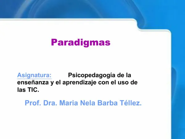 Prof. Dra. Maria Nela Barba T llez.