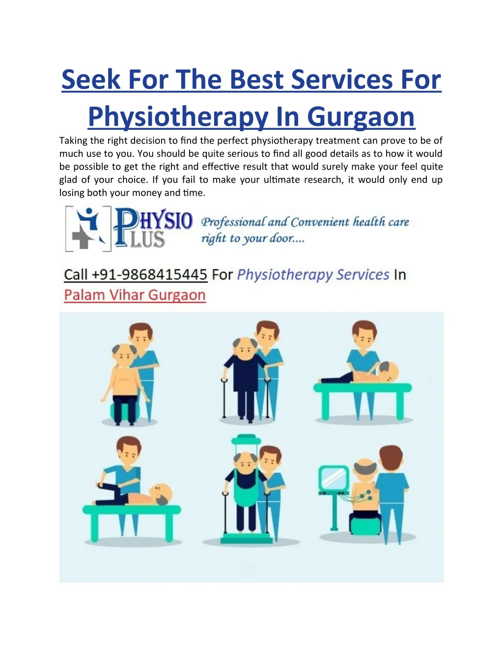 seek for the best services for physiotherapy