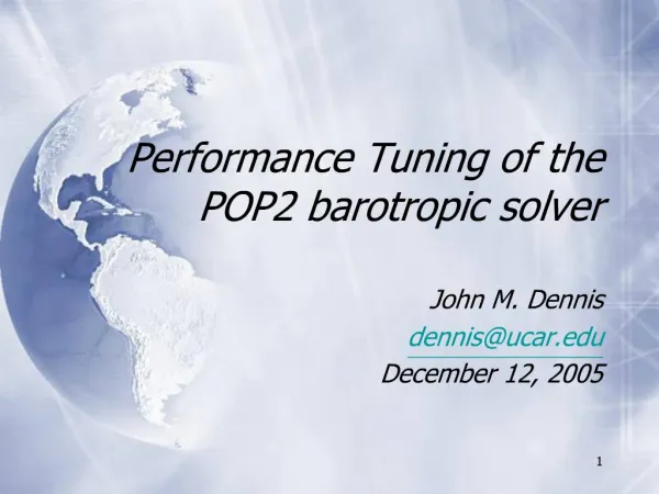 Performance Tuning of the POP2 barotropic solver