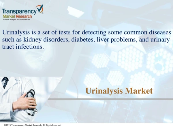 Urinalysis Market to Grow to US$ 1.5 bn by 2024