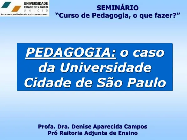 PEDAGOGIA: o caso da Universidade Cidade de S o Paulo