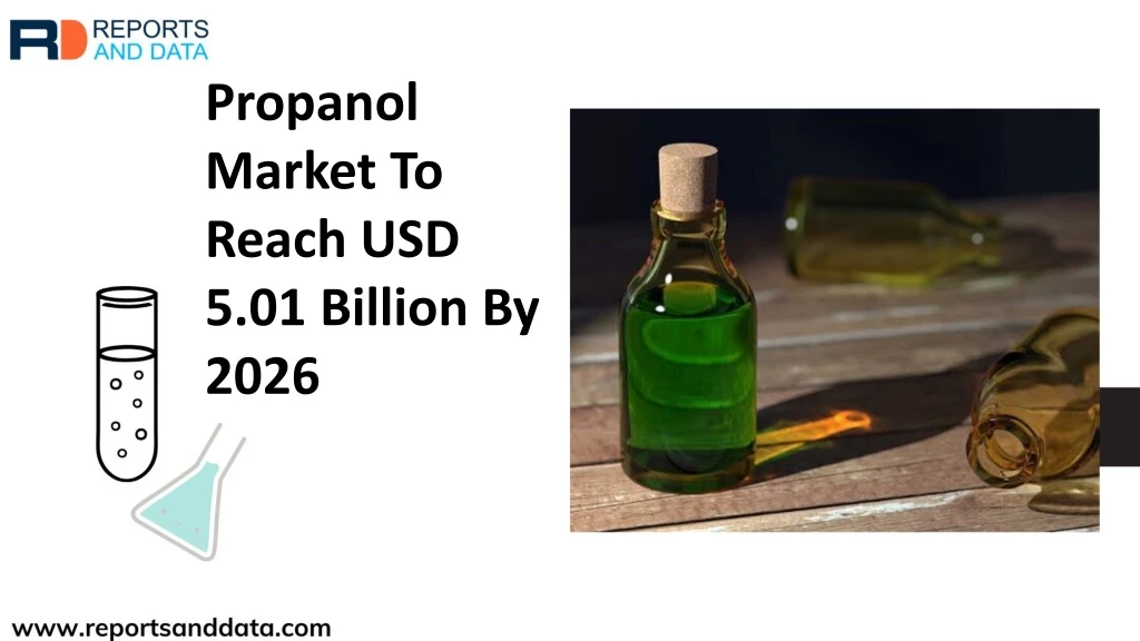 propanol market to reach usd 5 01 billion by 2026