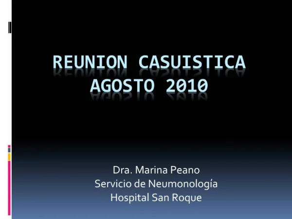 REUNION CASUISTICA AGOSTO 2010