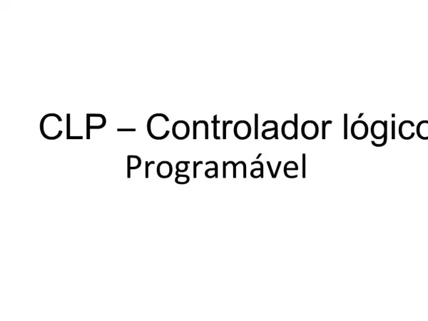 CLP Controlador l gico Program vel