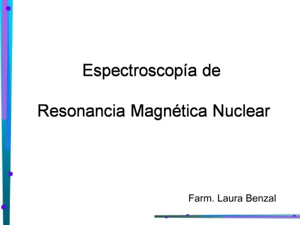 Espectroscop a de Resonancia Magn tica Nuclear