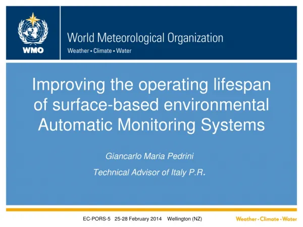 Improving the operating lifespan of surface-based environmental Automatic Monitoring Systems