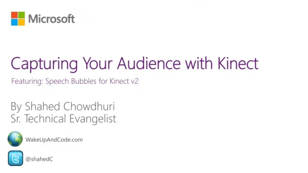 Capturing Your Audience with Kinect