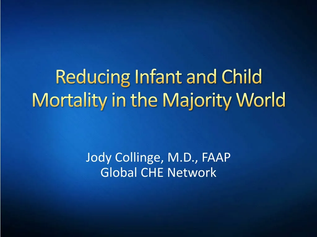 reducing infant and child mortality in the majority world