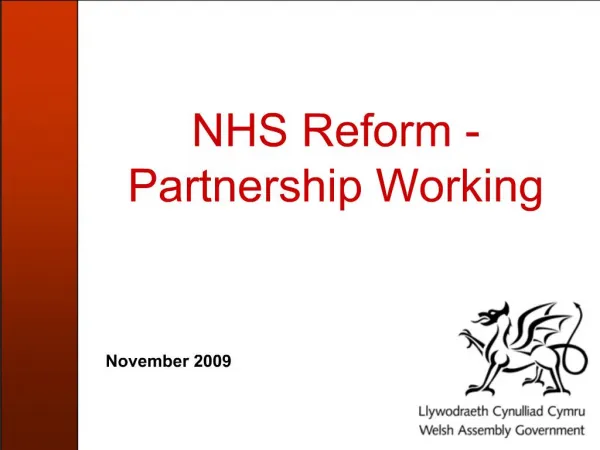 NHS Reform - Partnership Working