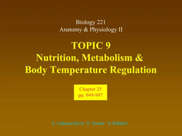 TOPIC 9 Nutrition, Metabolism Body Temperature Regulation