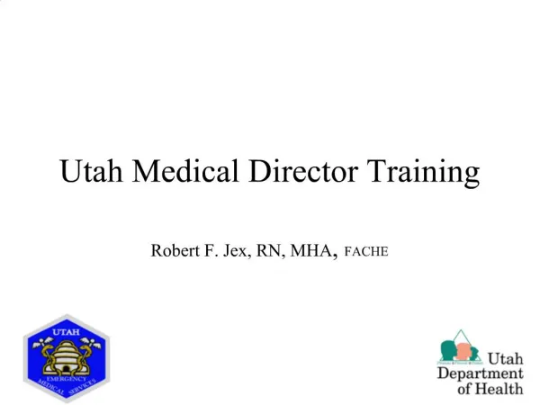 Utah Medical Director Training