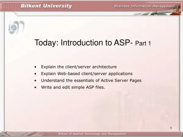Today: Introduction to ASP- Part 1
