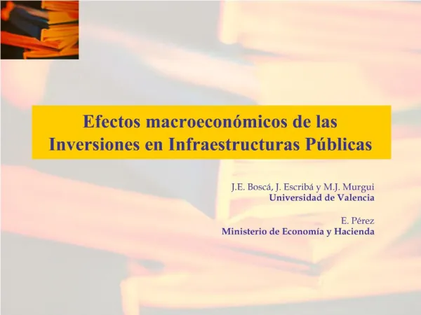 Efectos macroecon micos de las Inversiones en Infraestructuras P blicas