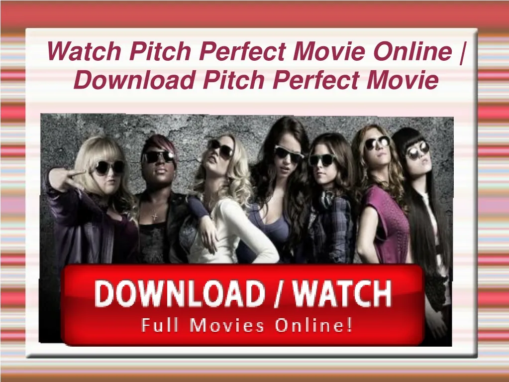 watch pitch perfect movie online download pitch perfect movie
