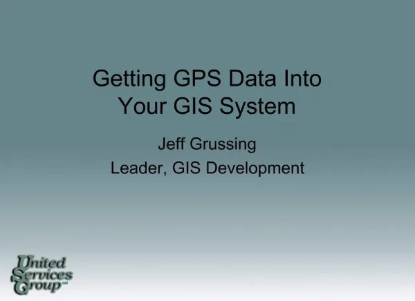 Getting GPS Data Into Your GIS System