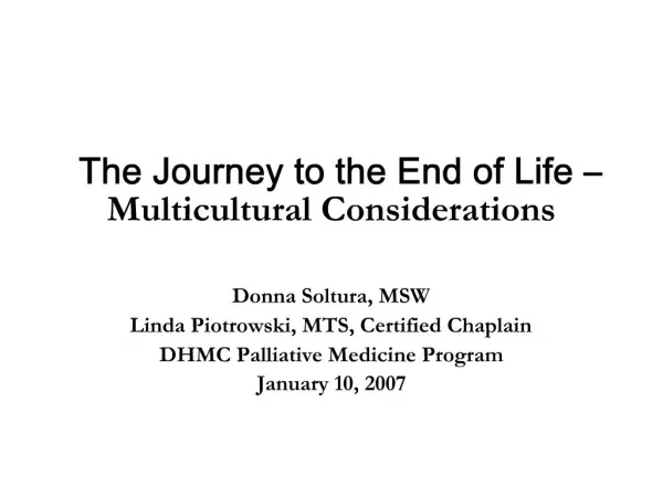 The Journey to the End of Life Multicultural Considerations