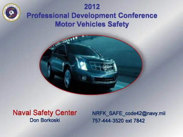 2012 Professional Development Conference Motor Vehicles Safety