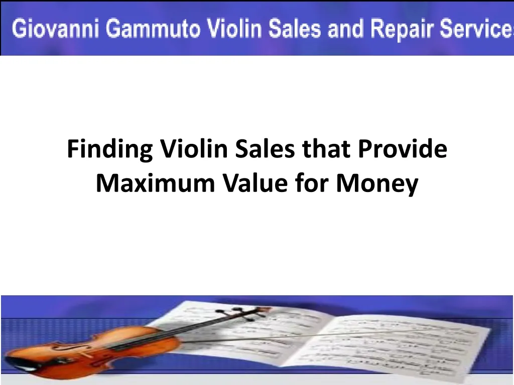 finding violin sales that provide maximum value