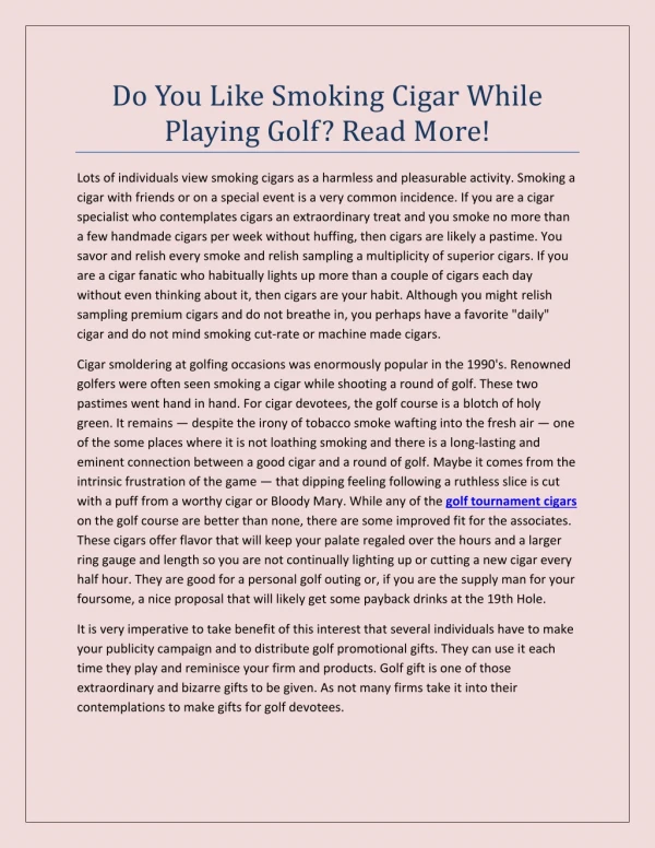 Do You Like Smoking Cigar While Playing Golf? Read More!