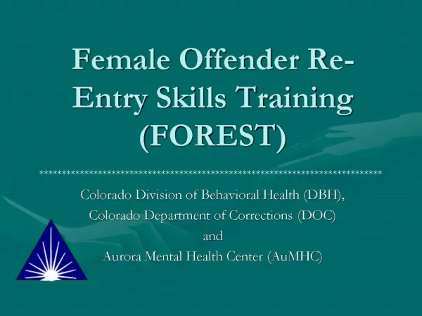 Female Offender Re-Entry Skills Training FOREST