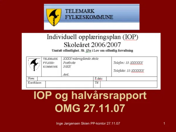 IOP og halv rsrapport OMG 27.11.07