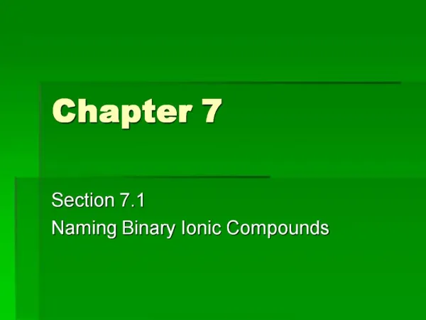 Section 7.1 Naming Binary Ionic Compounds