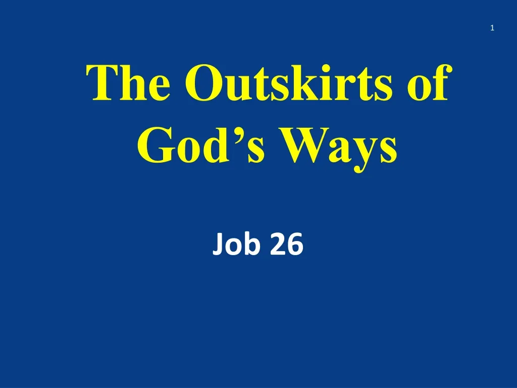 the outskirts of god s ways