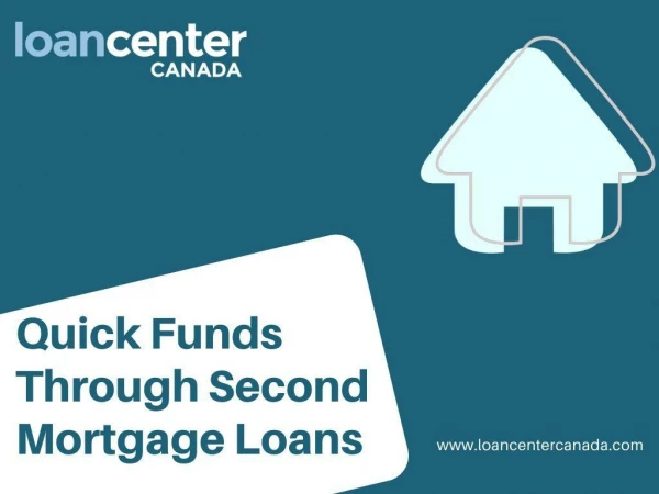 Second Mortgage Loans:  Reverse Mortgage Loans The best money source