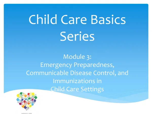 Disaster and Emergency Preparedness in Child Care