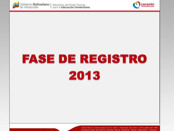 FASE DE REGISTRO 2013