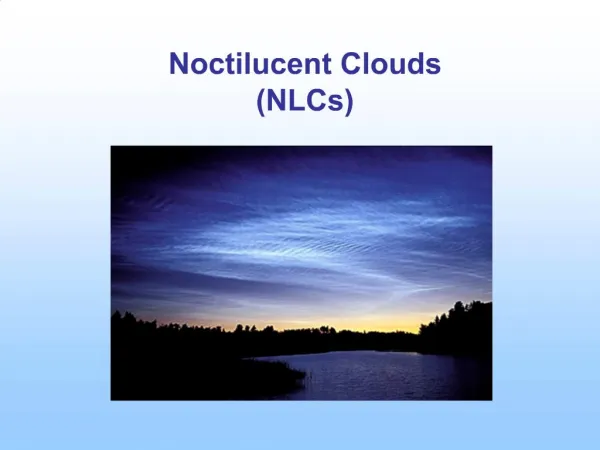Noctilucent Clouds NLCs