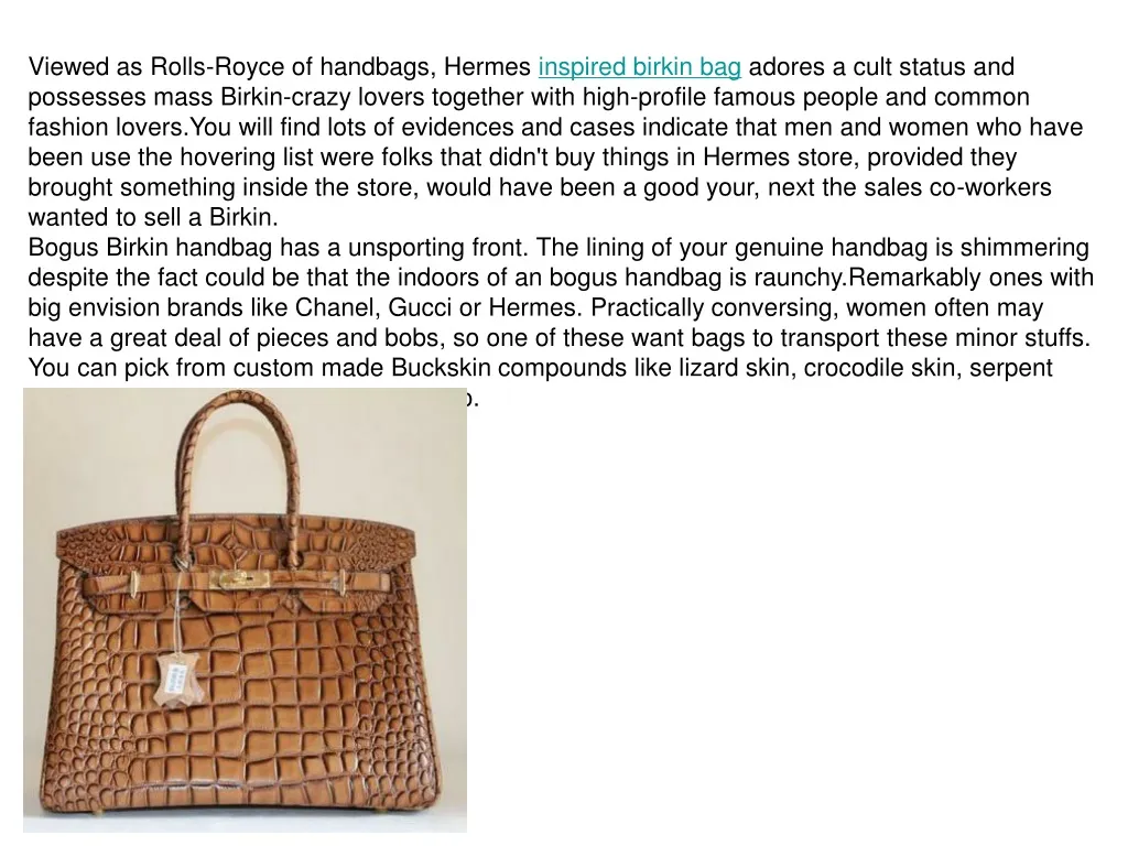 viewed as rolls royce of handbags hermes inspired