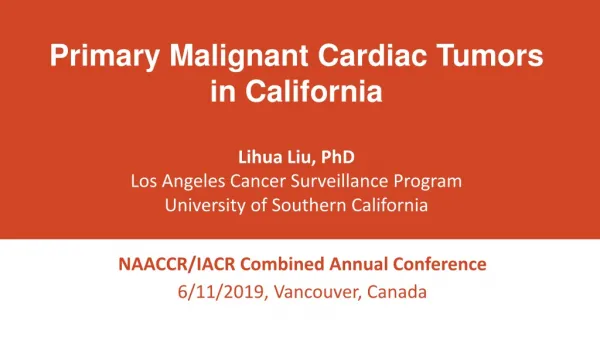 NAACCR/IACR Combined Annual Conference 6/11/2019, Vancouver, Canada